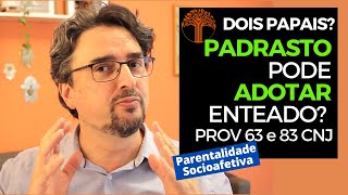 Parentalidade Socioafetiva  Provimento 63 e 83 CNJ na prática [upl. by Mcmaster]